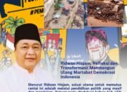 Ridwan Hisjam: Bangkit dari Demokrasi Transaksional Menuju Pemilih Cerdas dan Berintegritas