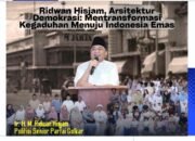 Demokrasi Berwibawa: Gagasan Ridwan Hisjam Membangun Indonesia Emas 2045