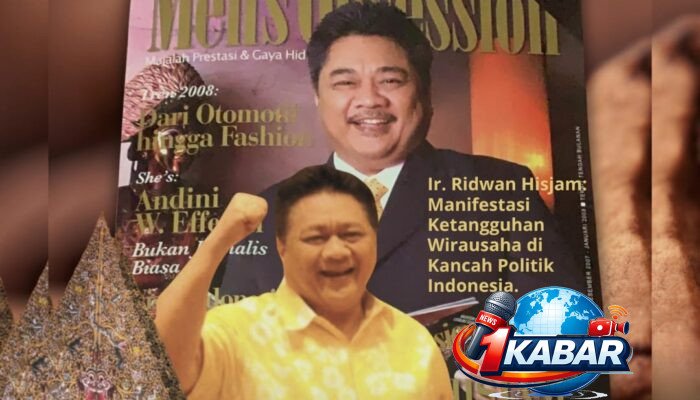 Ir. Ridwan Hisjam: Manifestasi Ketangguhan Wirausaha di Kancah Politik Indonesia
