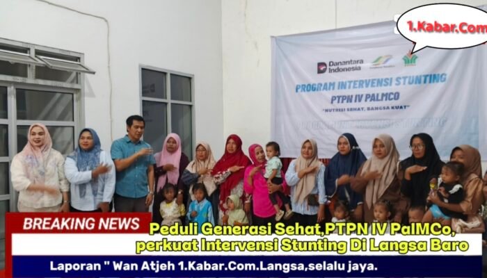 PTPN IV PalMCO Perkuat Program Intervensi Stunting: “Nutrisi Sehat, Bangsa Kuat”